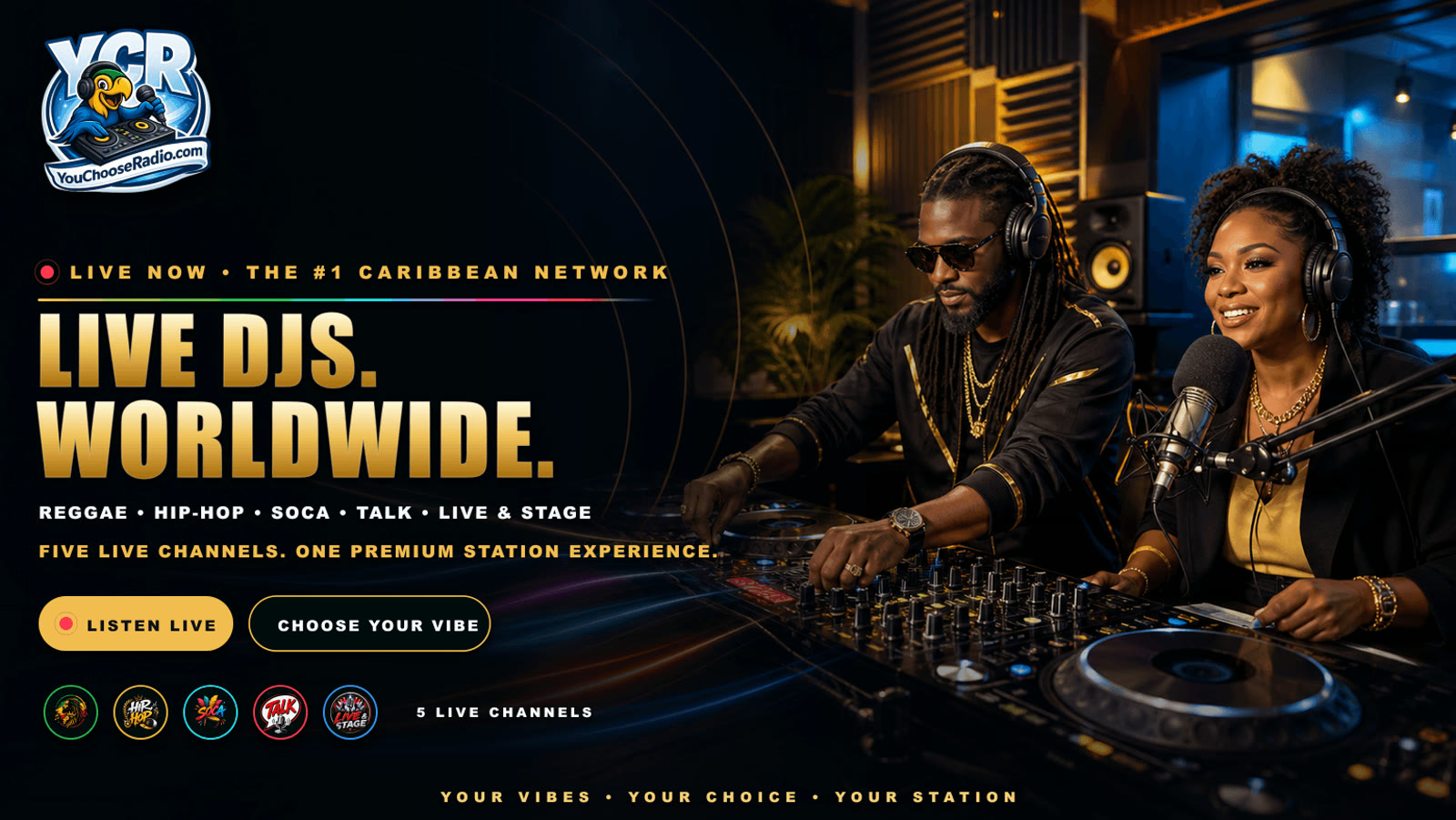 YCR — Live DJs. Worldwide. Five live channels, one premium station experience.